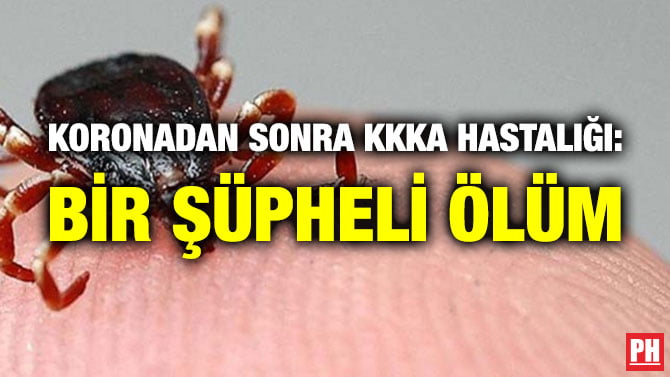 KORONADAN SONRA KKKA HASTALIĞI: BİR ŞÜPHELİ ÖLÜM