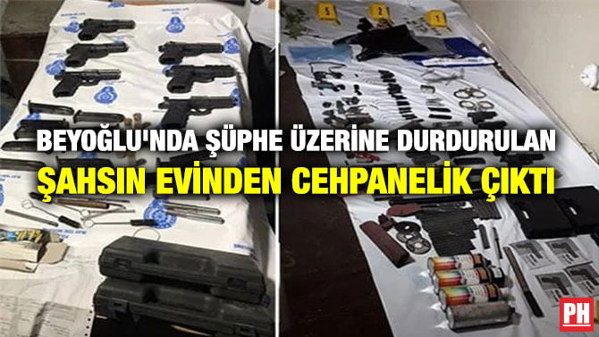 BEYOĞLU’NDA ŞÜPHE ÜZERİNE DURDURULAN ŞAHSIN EVİNDEN CEHPANELİK ÇIKTI