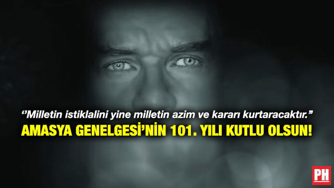 ”MİLLETİN İSTİKLALİNİ YİNE MİLLETİN AZİM VE KARARI KURTARACAKTIR.” AMASYA GENELGESİ’NİN 101. YILI KUTLU OLSUN!