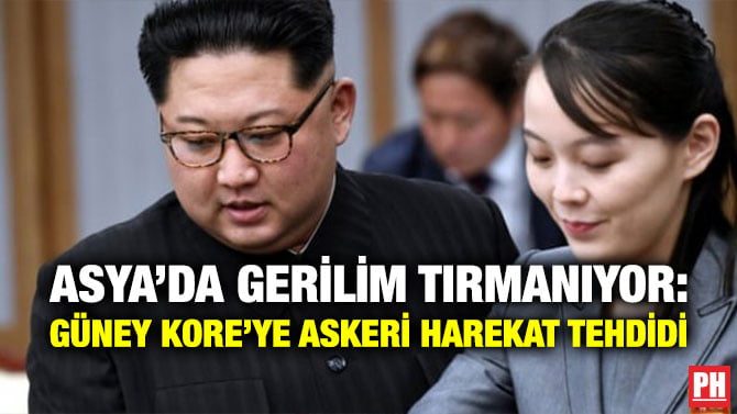 ASYA’DA GERİLİM TIRMANIYOR: GÜNEY KORE’YE ASKERİ HAREKAT TEHDİDİ