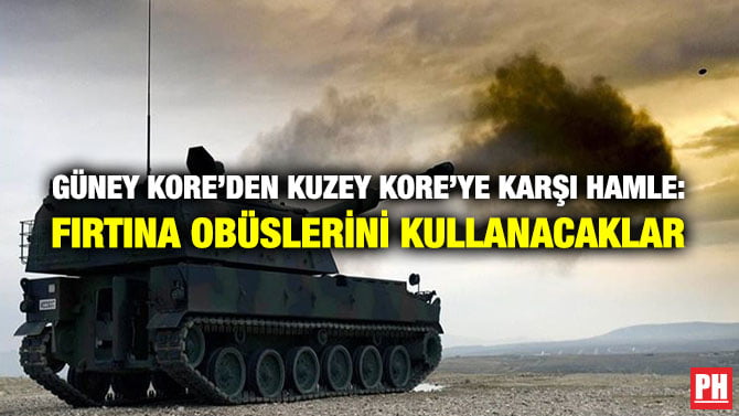 GÜNEY KORE’DEN KUZEY KORE’YE KARŞI HAMLE: FIRTINA OBÜSLERİNİ KULLANACAKLAR