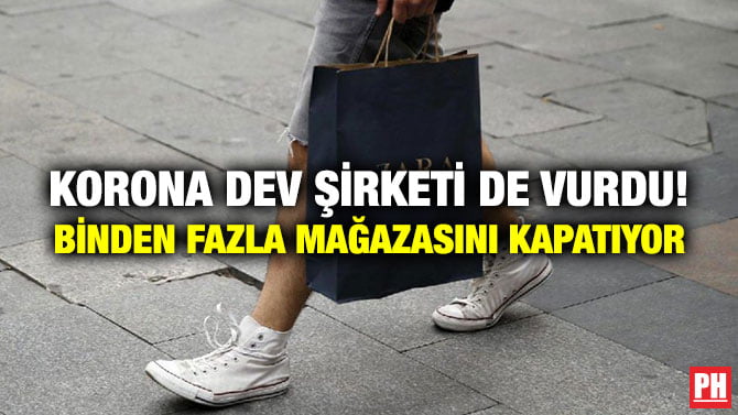 KORONA DEV ŞİRKETİ DE VURDU! BİNDEN FAZLA MAĞAZASINI KAPATIYOR