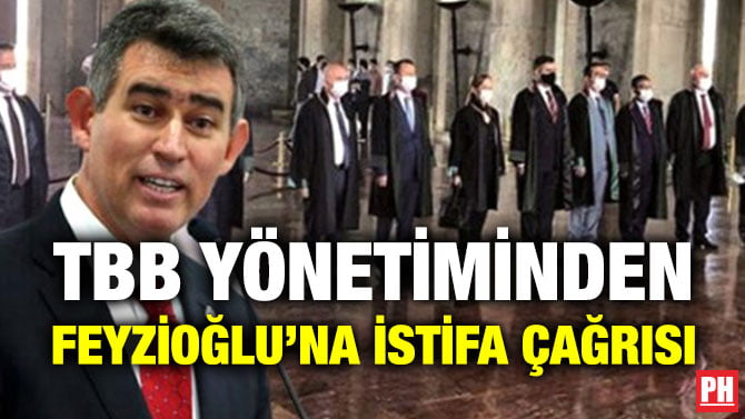 TBB YÖNETİMİNDEN FEYZİOĞLU’NA İSTİFA ÇAĞRISI