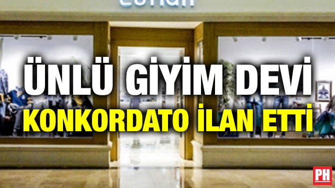 ÜNLÜ GİYİM DEVİ KONKORDATO İLAN ETTİ
