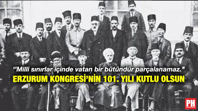 ”MİLLİ SINIRLAR İÇİNDE VATAN BİR BÜTÜNDÜR PARÇALANAMAZ.” ERZURUM KONGRESİ’NİN 101. YILI KUTLU OLSUN
