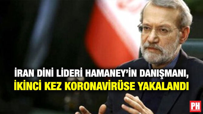 İRAN DİNİ LİDERİ HAMANEY’İN DANIŞMANI, İKİNCİ KEZ KORONAVİRÜSE YAKALANDI