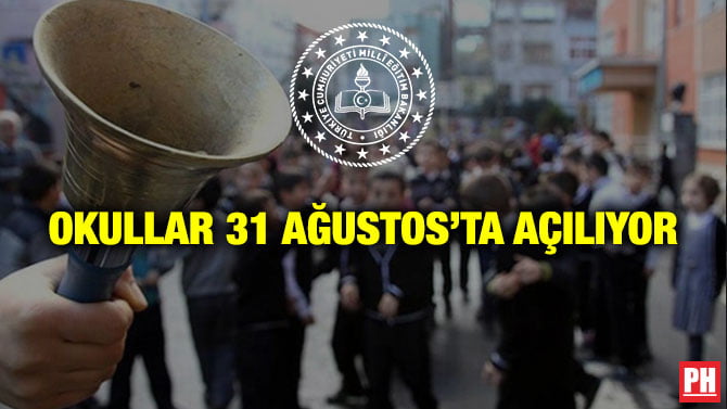 OKULLAR 31 AĞUSTOS’TA AÇILIYOR