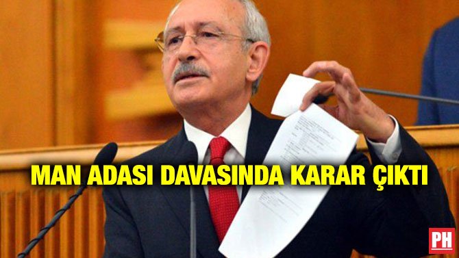 MAN ADASI DAVASINDA KARAR ÇIKTI