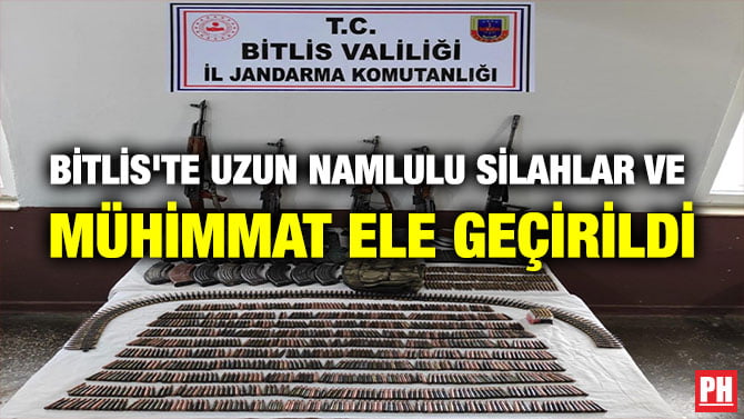 BİTLİS’TE UZUN NAMLULU SİLAHLAR VE MÜHİMMAT ELE GEÇİRİLDİ