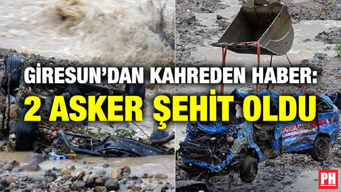 GİRESUN’DAN KAHREDEN HABER: 2 ASKER ŞEHİT OLDU