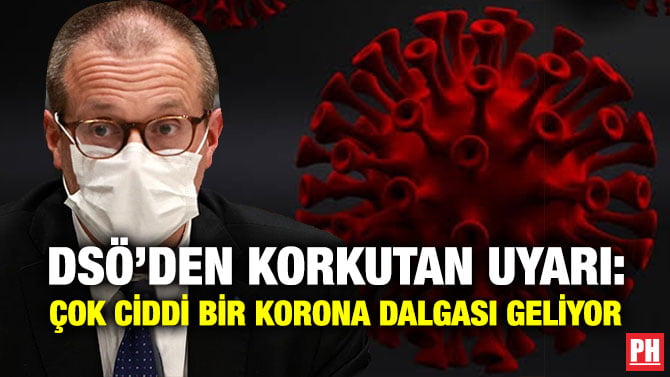 DSÖ’DEN KORKUTAN UYARI: ÇOK CİDDİ BİR KORONA DALGASI GELİYOR