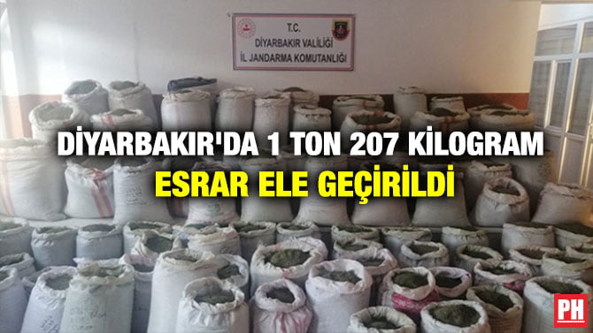 DİYARBAKIR’DA 1 TON 207 KİLOGRAM ESRAR ELE GEÇİRİLDİ