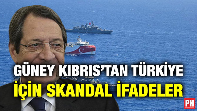 GÜNEY KIBRIS’TAN TÜRKİYE İÇİN SKANDAL İFADELER