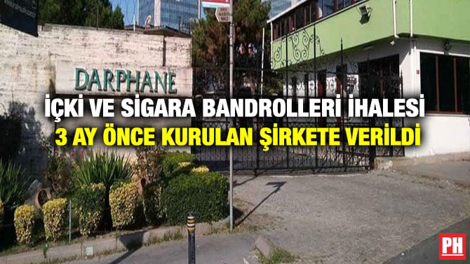 İÇKİ VE SİGARA BANDROLLERİ İHALESİ 3 AY ÖNCE KURULAN ŞİRKETE VERİLDİ