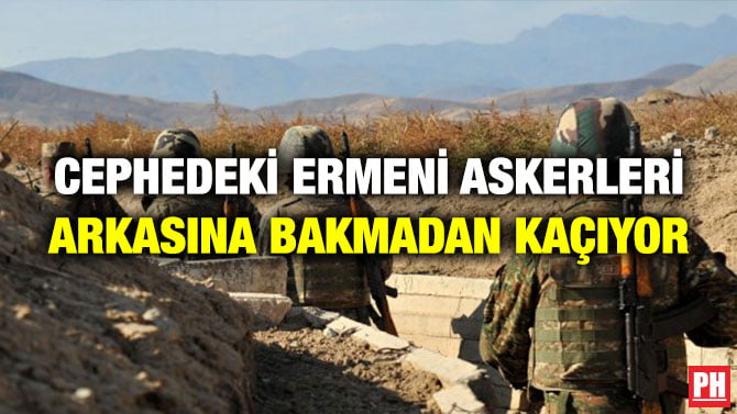 CEPHEDEKİ ERMENİ ASKERLERİ ARKASINA BAKMADAN KAÇIYOR