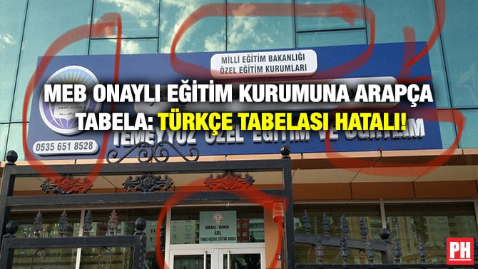 MEB ONAYLI EĞİTİM KURUMUNA ARAPÇA TABELA: TÜRKÇE TABELASI HATALI!