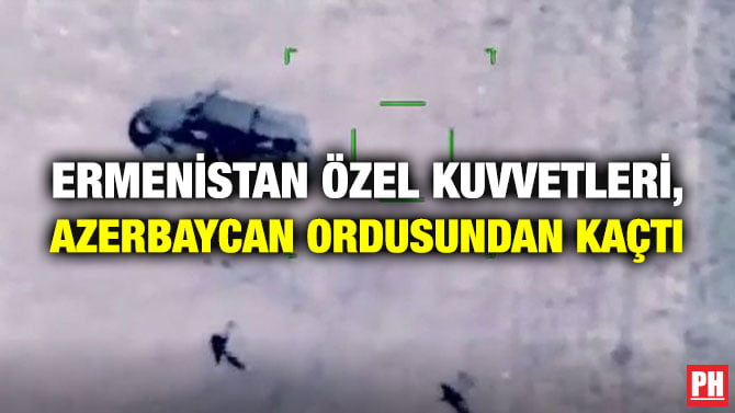 ERMENİSTAN ÖZEL KUVVETLERİ, AZERBAYCAN ORDUSUNDAN KAÇTI