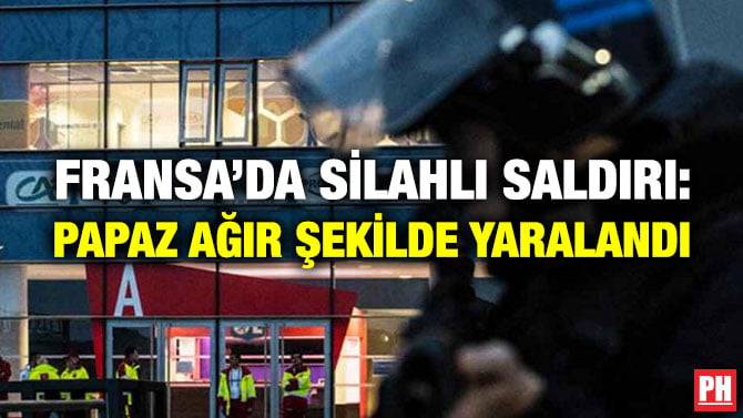 FRANSA’DA SİLAHLI SALDIRI: PAPAZ AĞIR ŞEKİLDE YARALANDI