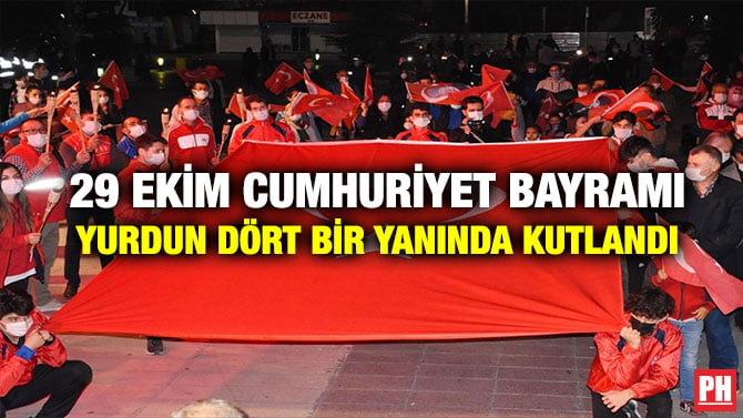 29 EKİM CUMHURİYET BAYRAMI YURDUN DÖRT BİR YANINDA KUTLANDI