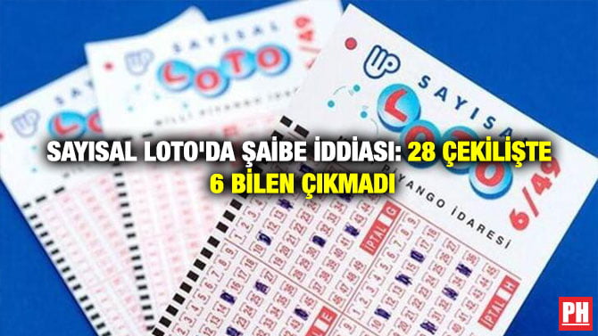 SAYISAL LOTO’DA ŞAİBE İDDİASI: 28 ÇEKİLİŞTE 6 BİLEN ÇIKMADI