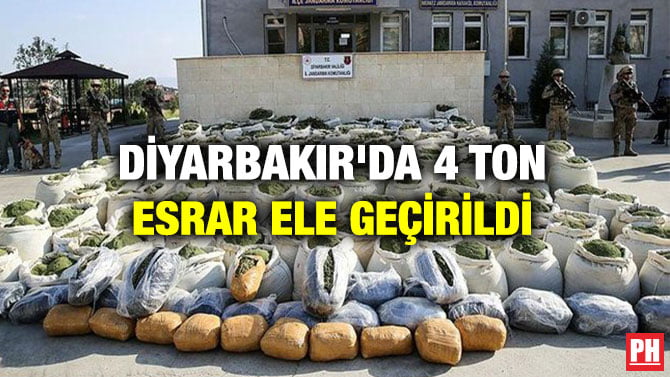 DİYARBAKIR’DA 4 TON ESRAR ELE GEÇİRİLDİ