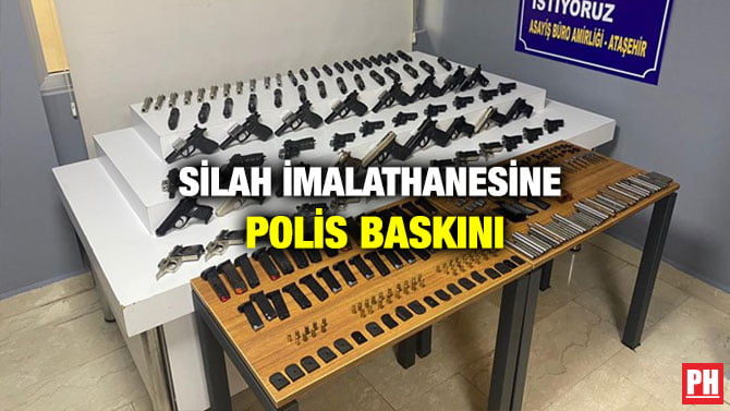 SİLAH İMALATHANESİNE POLİS BASKINI