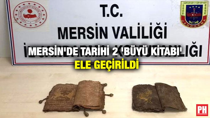 MERSİN’DE TARİHİ 2 ‘BÜYÜ KİTABI’ ELE GEÇİRİLDİ