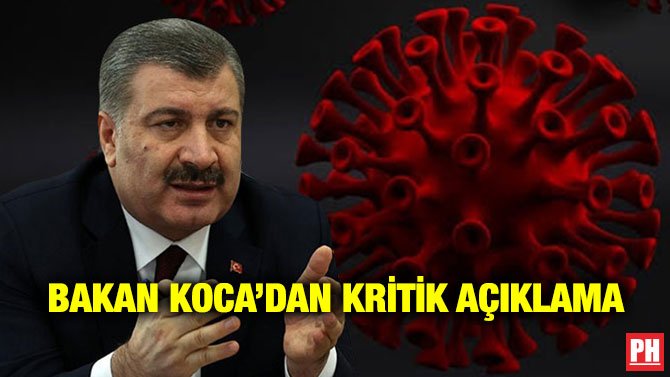 BAKAN KOCA’DAN KRİTİK AÇIKLAMA