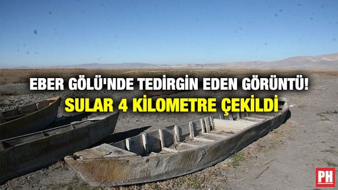 EBER GÖLÜ’NDE TEDİRGİN EDEN GÖRÜNTÜ! SULAR 4 KİLOMETRE ÇEKİLDİ
