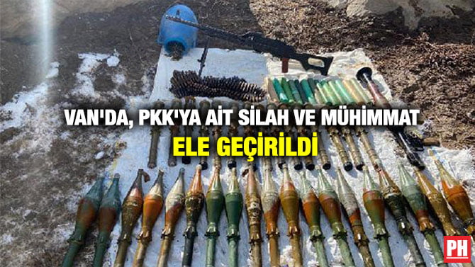 VAN’DA, PKK’YA AİT SİLAH VE MÜHİMMAT ELE GEÇİRİLDİ