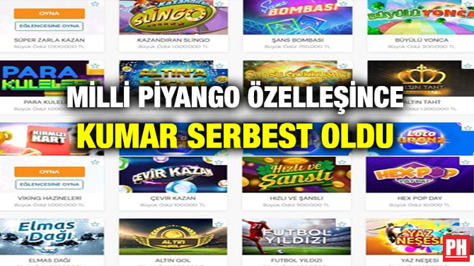MİLLİ PİYANGO ÖZELLEŞİNCE KUMAR SERBEST OLDU