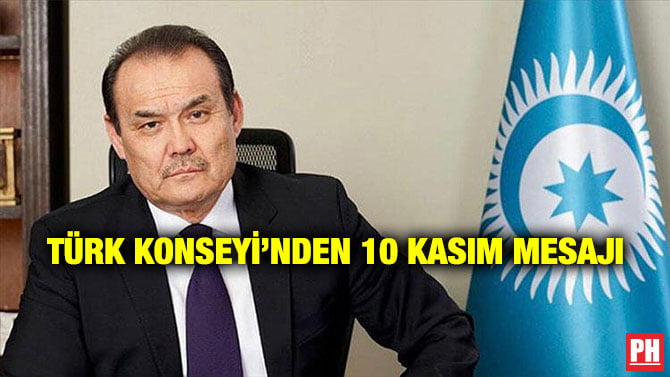 TÜRK KONSEYİ’NDEN 10 KASIM MESAJI