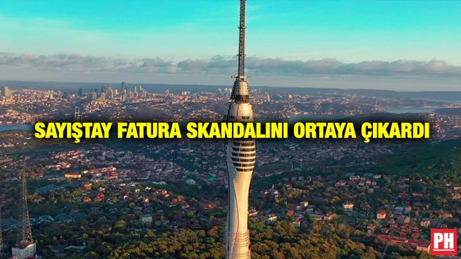 SAYIŞTAY FATURA SKANDALINI ORTAYA ÇIKARDI