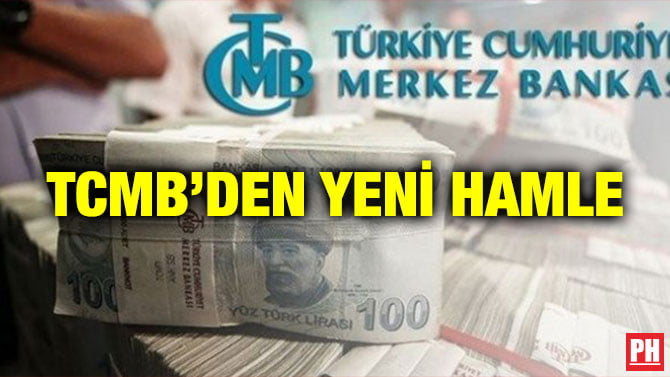 TCMB’DEN YENİ HAMLE