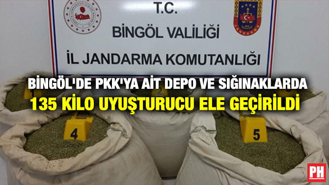 BİNGÖL’DE PKK’YA AİT DEPO VE SIĞINAKLARDA 135 KİLO UYUŞTURUCU ELE GEÇİRİLDİ