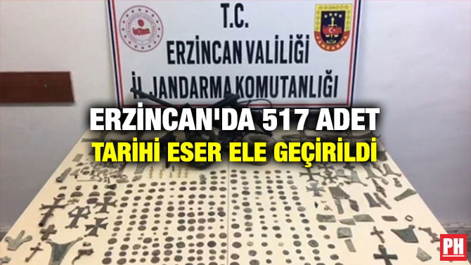 ERZİNCAN’DA 517 ADET TARİHİ ESER ELE GEÇİRİLDİ