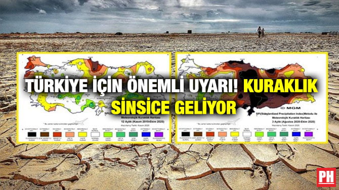 TÜRKİYE İÇİN ÖNEMLİ UYARI! KURAKLIK SİNSİCE GELİYOR