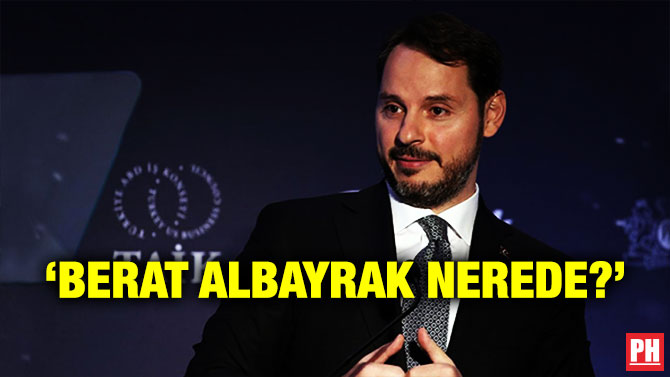 ‘BERAT ALBAYRAK NEREDE?’