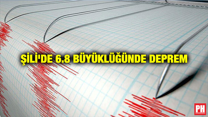 ŞİLİ’DE 6.8 BÜYÜKLÜĞÜNDE DEPREM