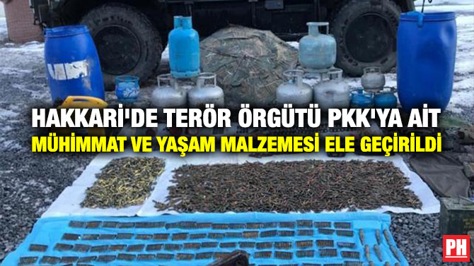 HAKKARİ’DE TERÖR ÖRGÜTÜ PKK’YA AİT MÜHİMMAT VE YAŞAM MALZEMESİ ELE GEÇİRİLDİ