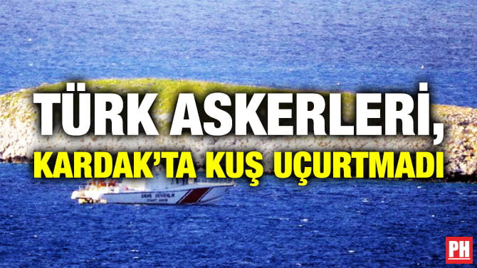 TÜRK ASKERLERİ, KARDAK’TA KUŞ UÇURTMADI
