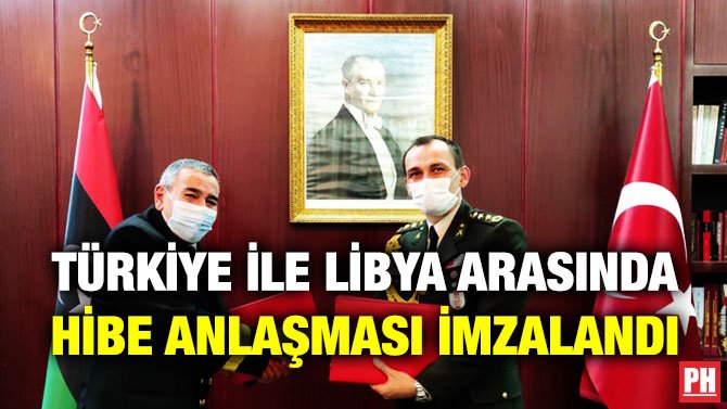 TÜRKİYE İLE LİBYA ARASINDA HİBE ANLAŞMASI İMZALANDI
