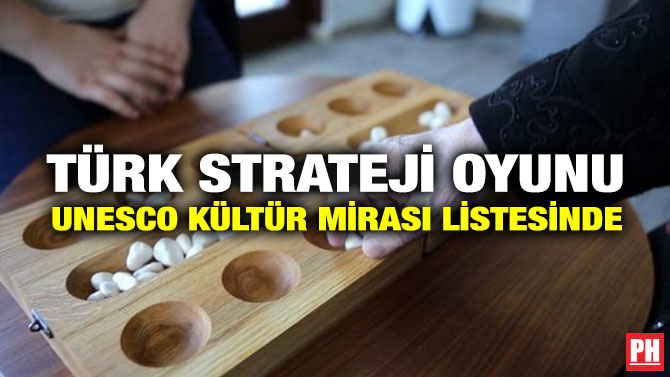 TÜRK STRATEJİ OYUNU UNESCO KÜLTÜR MİRASI LİSTESİNDE