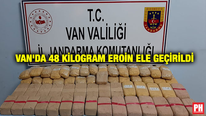 VAN’DA 48 KİLOGRAM EROİN ELE GEÇİRİLDİ