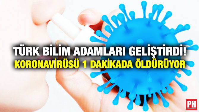 Türk Bilim Adamları Geliştirdi! Koronavirüsü 1 Dakikada Öldürüyor