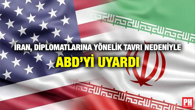 İran, Diplomatlarına Yönelik Tavrı Nedeniyle ABD’yi Uyardı