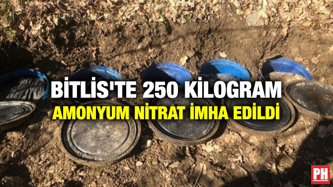 Bitlis’te 250 Kilogram Amonyum Nitrat İmha Edildi