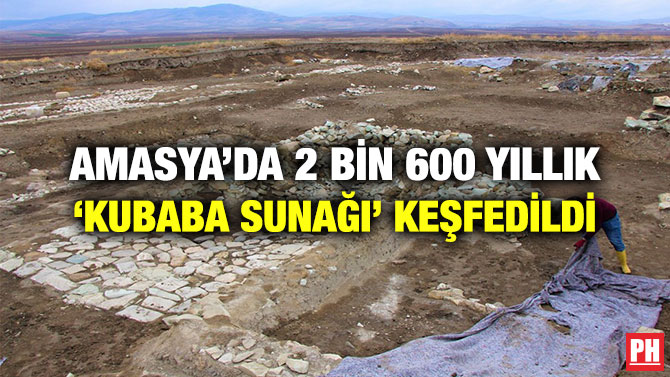 Amasya’da 2 Bin 600 Yıllık ‘Kubaba Sunağı’ Keşfedildi