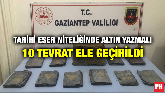 Tarihi Eser Niteliğinde Altın Yazmalı 10 Tevrat Ele Geçirildi