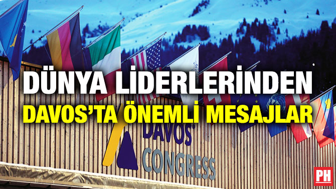 Dünya Liderlerinden Davos’ta Önemli Mesajlar